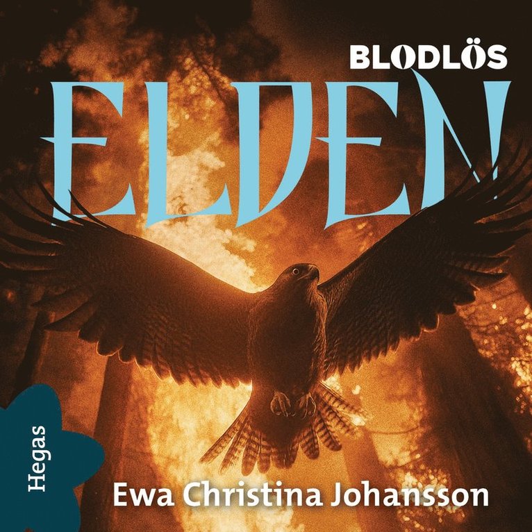 Ewa Christina Johansson - Elden, Ljudbok