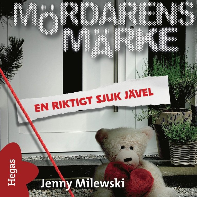 Jenny Milewski - En riktigt sjuk jävel, Ljudbok