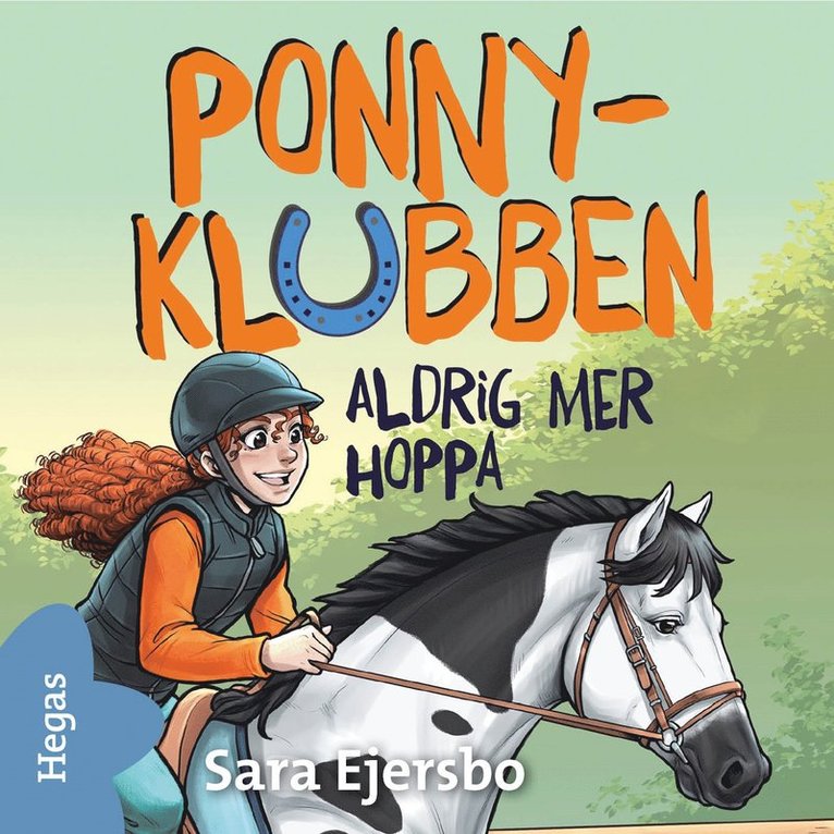 Sara Ejersbo - Aldrig mer hoppa, Ljudbok