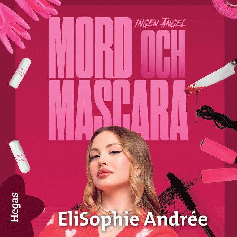 EliSophie Andrée - Mord och mascara, Ljudbok
