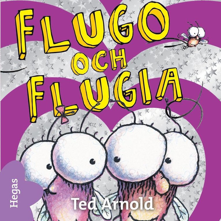 Tedd Arnold - Flugo och Flugia, Ljudbok