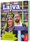 Lajva med litteraturen : lsfrmjande lajvpedagogik