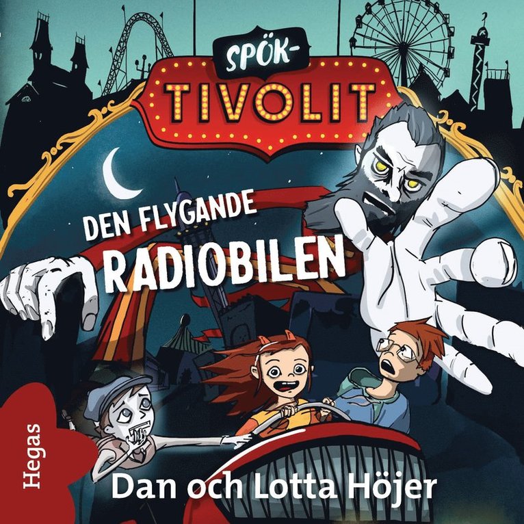 Dan Höjer, Lotta Höjer - Den flygande radiobilen, Ljudbok
