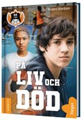 P� liv och d�d