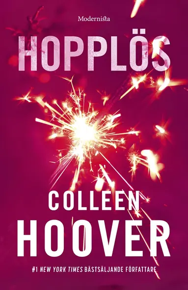 Colleen Hoover - Hopplös, Inbunden