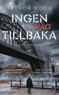 Ingen väg tillbaka