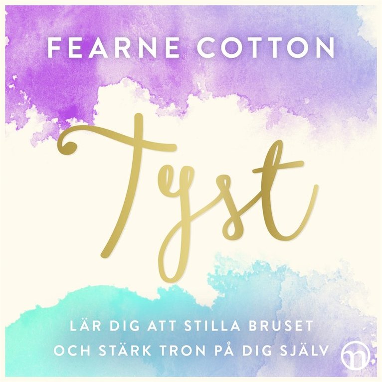 Fearne Cotton - Tyst, Ljudbok