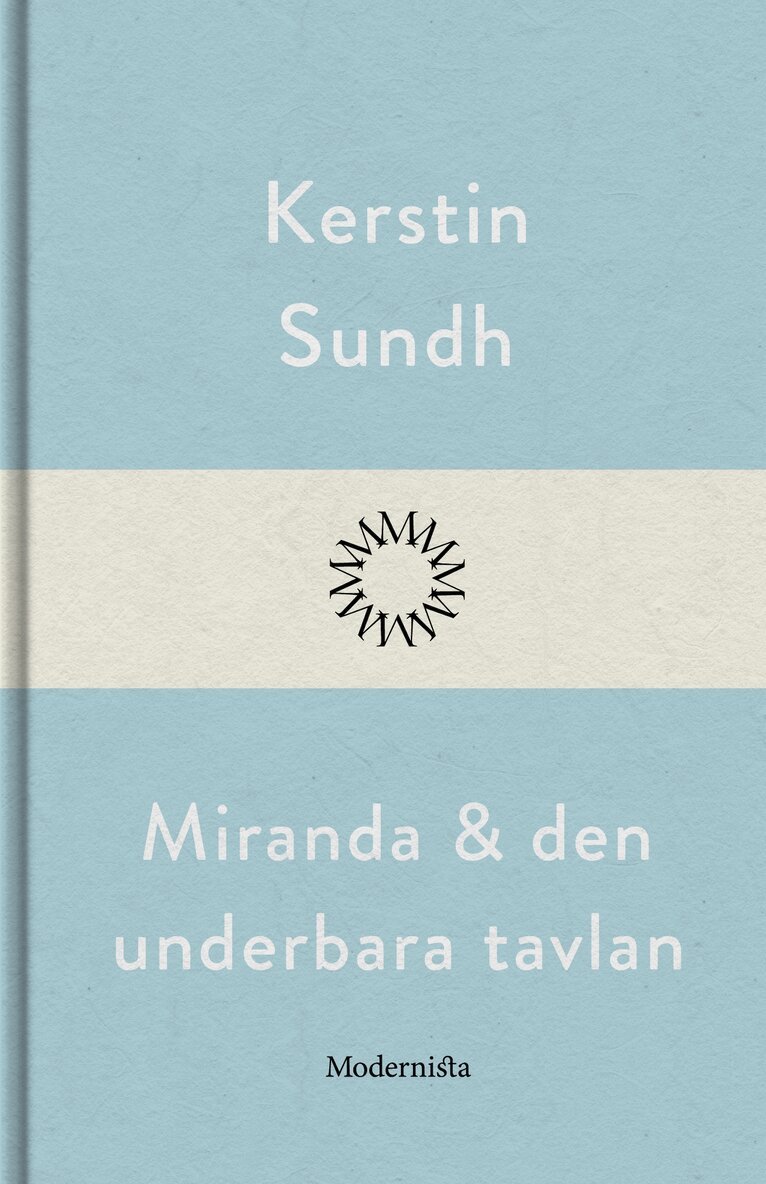 Kerstin Sundh - Miranda och den underbara tavlan, E-bok
