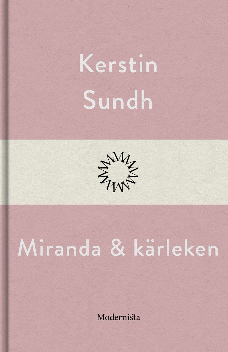 Kerstin Sundh - Miranda och kärleken, E-bok