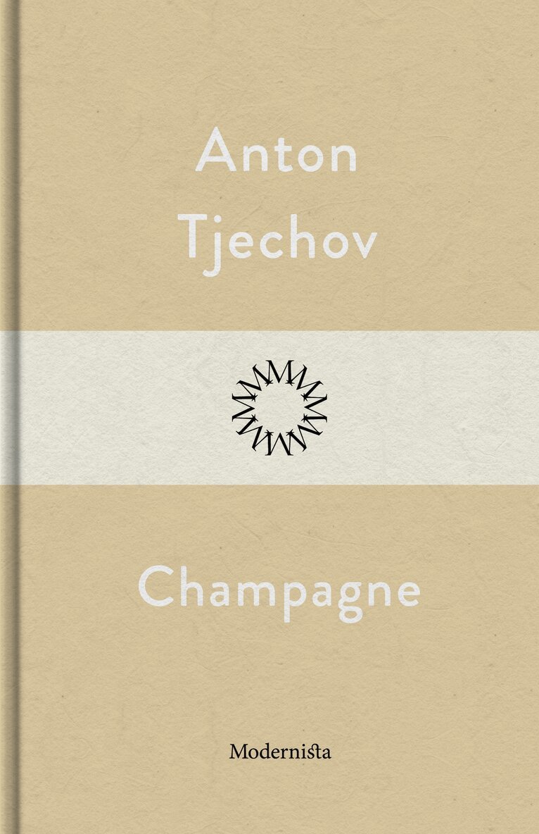 Anton Tjechov - Champagne, E-bok