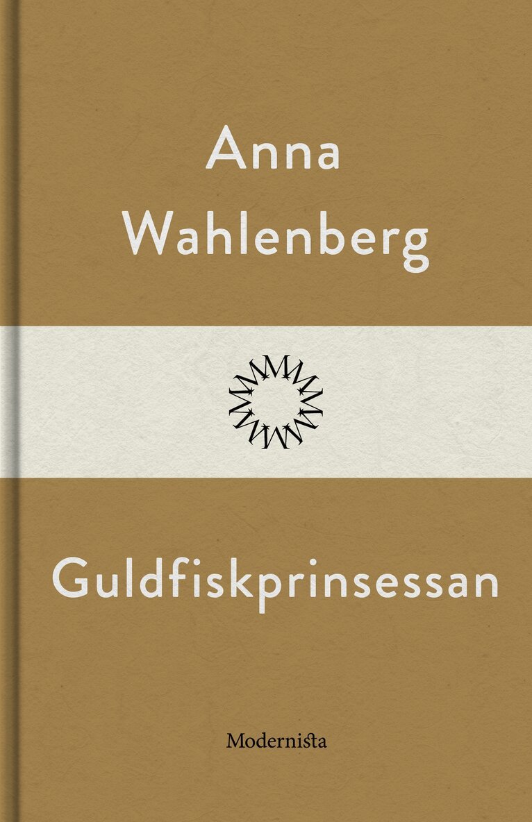 Anna Wahlenberg - Guldfiskprinsessan, E-bok
