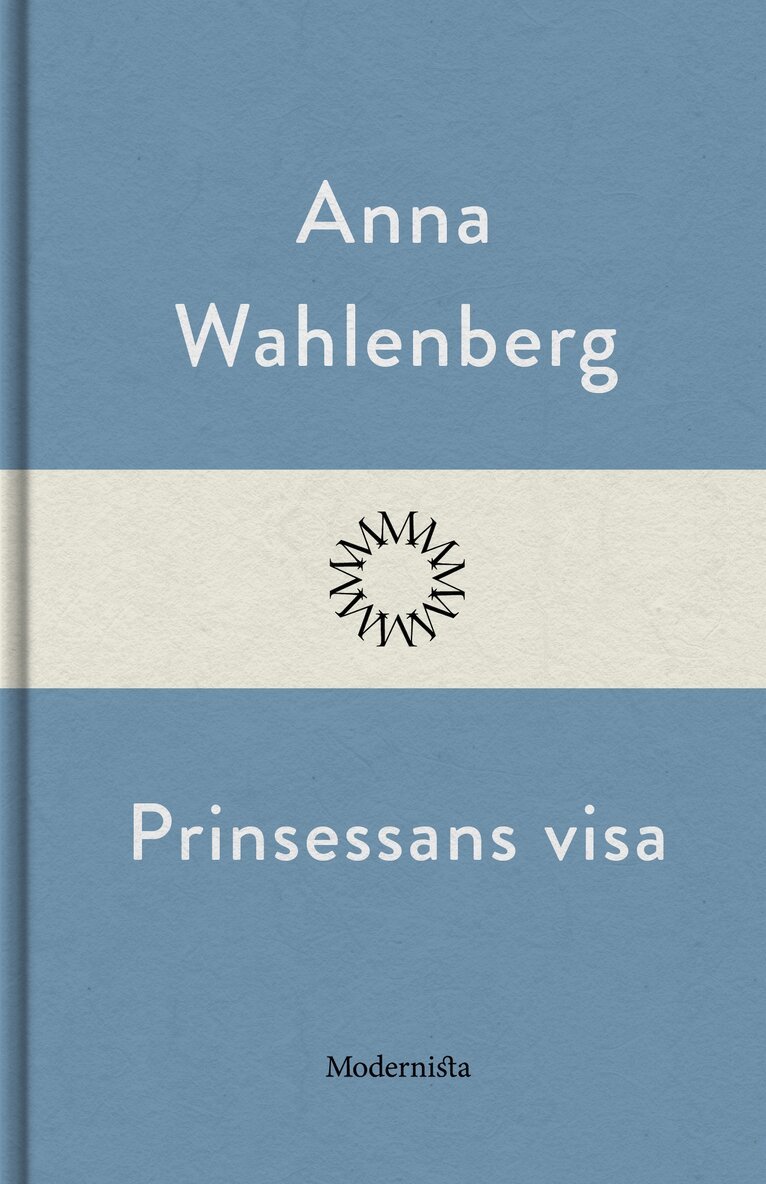 Anna Wahlenberg - Prinsessans visa, E-bok