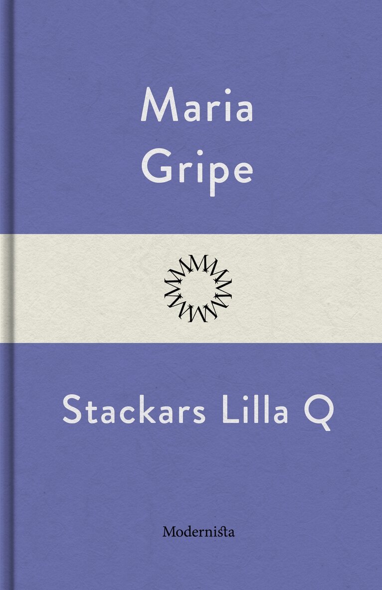 Maria Gripe - Stackars lilla Q, E-bok