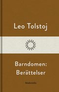 Barndomen: Berttelser