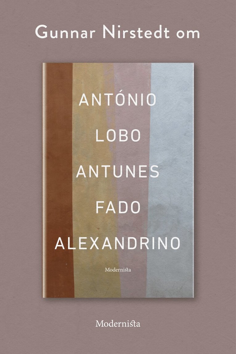 Gunnar Nirstedt - Om Fado Alexandrino av António Lobo Antunes, E-bok
