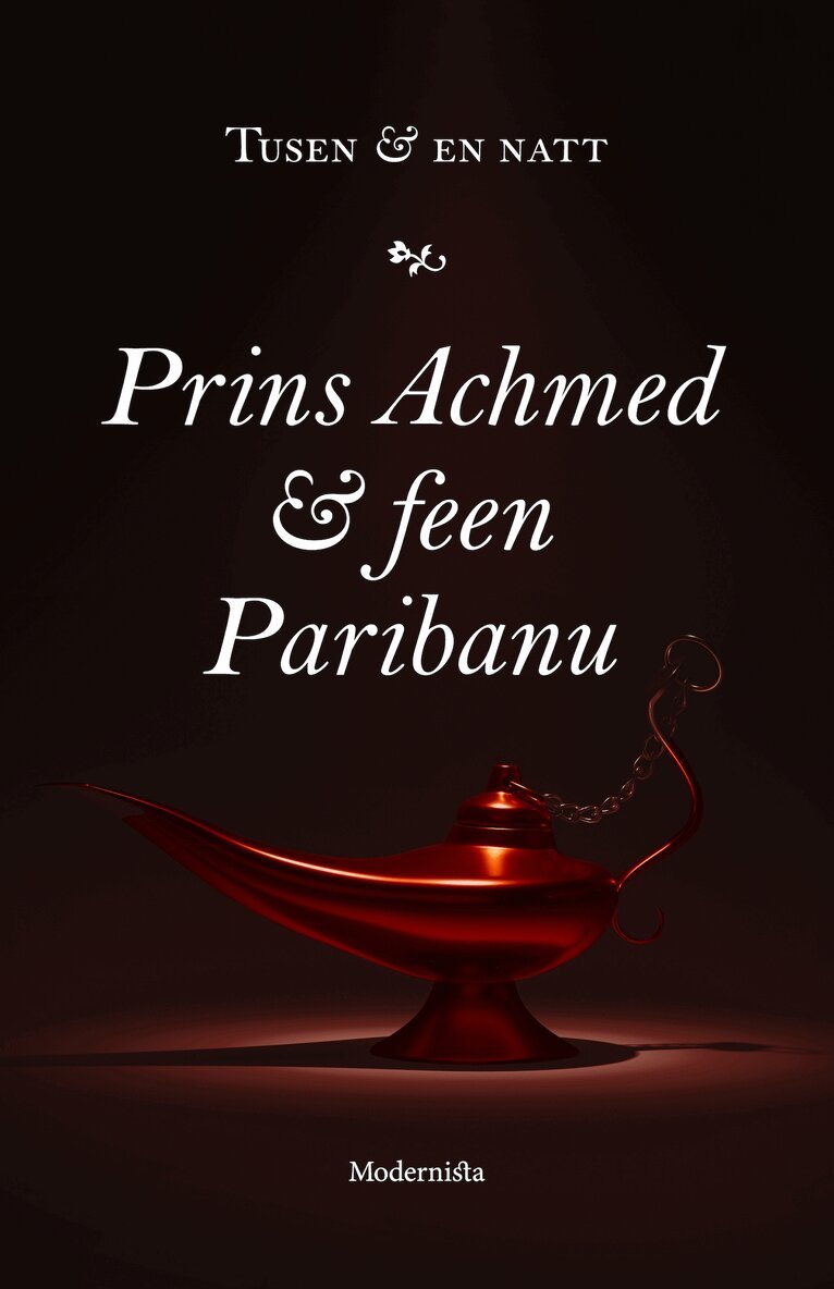 Anonym null - Prins Achmed och feen Paribanu, E-bok