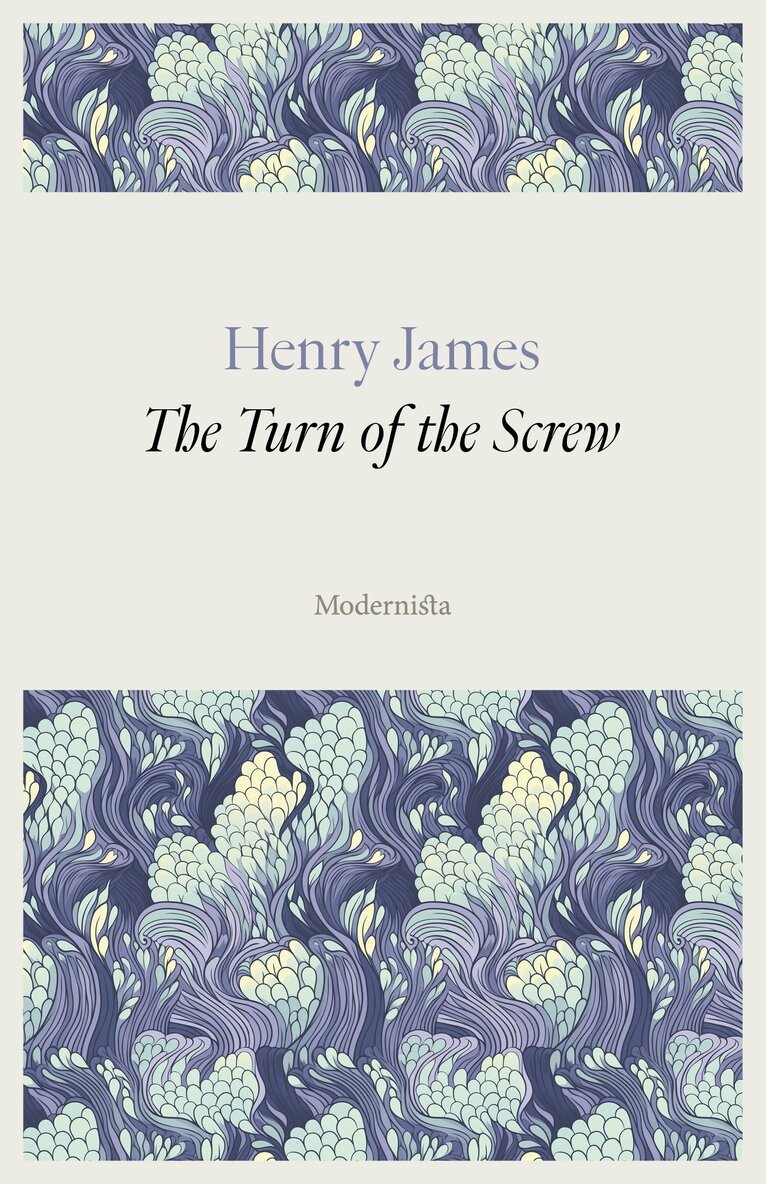 Henry James - The Turn of the Screw, E-bok