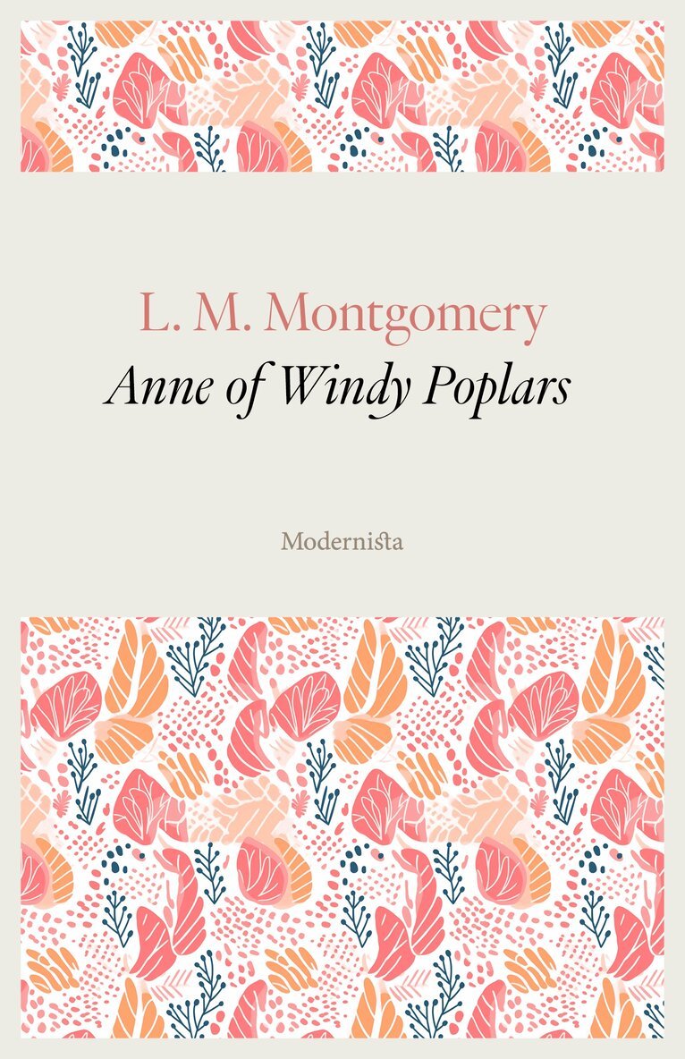 L. M. Montgomery - Anne of Windy Poplars, E-bok