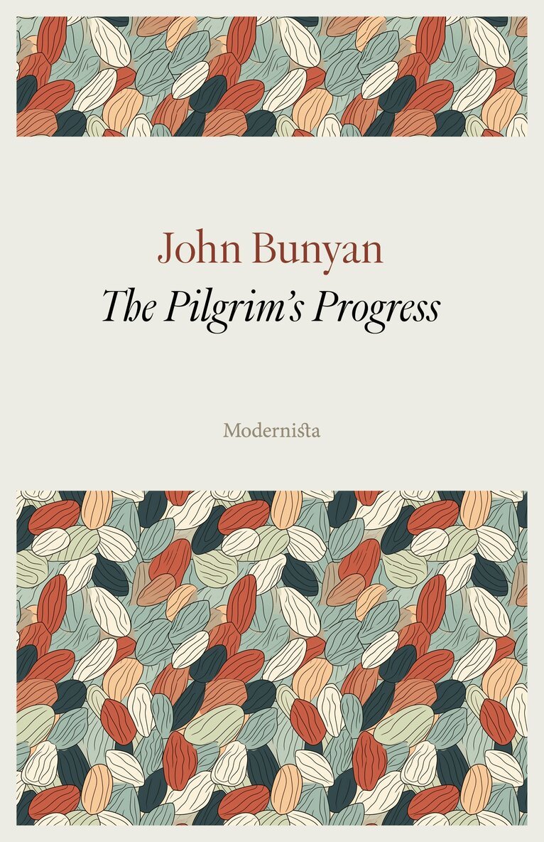 John Bunyan - The Pilgrim's Progress, E-bok