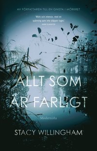 Allt som är farligt