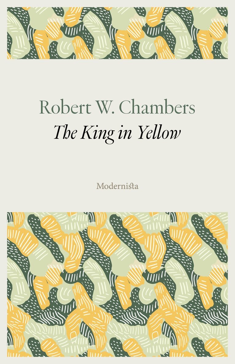 Robert W Chambers - The King in Yellow, E-bok