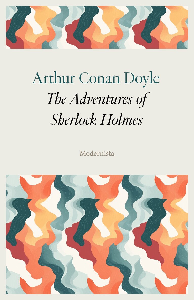 Arthur Conan Doyle - The Adventures of Sherlock Holmes, E-bok