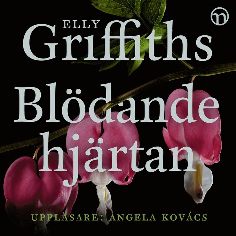 Elly Griffiths - Blödande hjärtan, Ljudbok