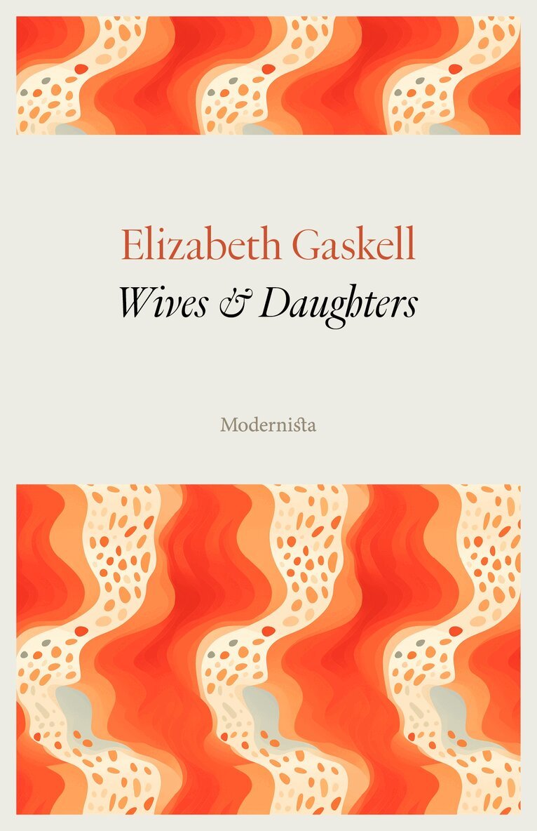 Elizabeth Gaskell - Wives and Daughters, E-bok