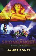 Spiongnget: De ddas stad