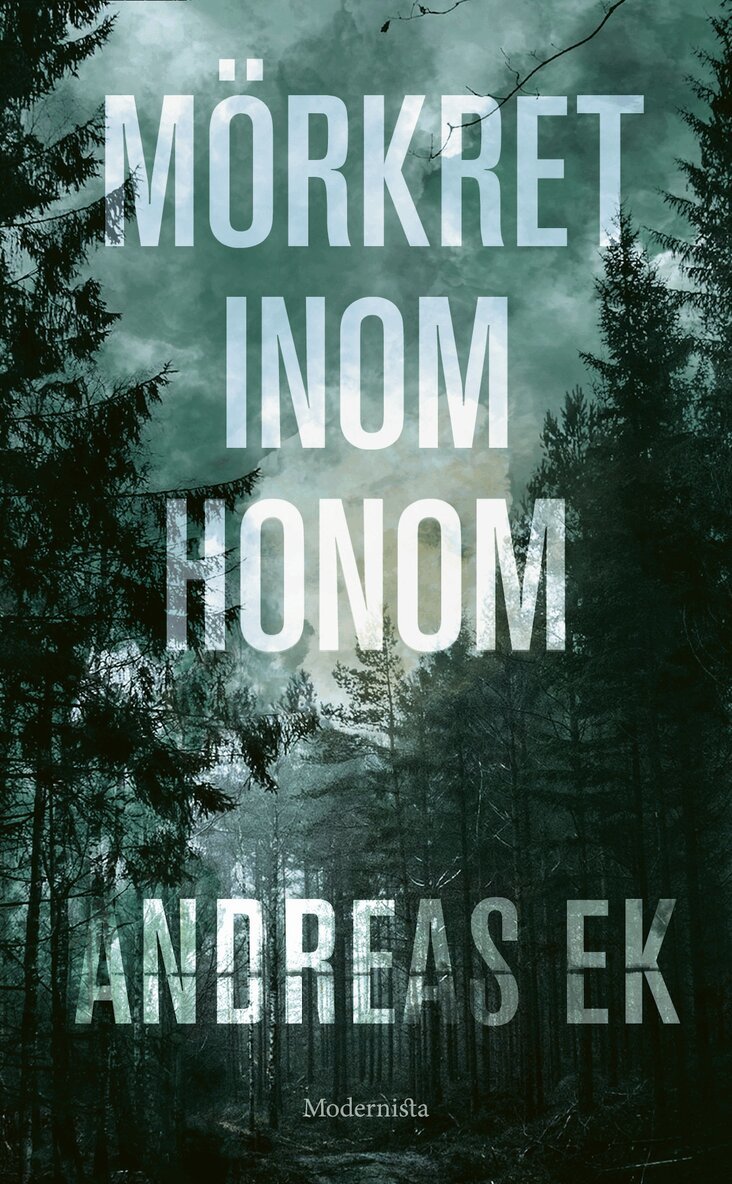 Andreas Ek - Mörkret inom honom, E-bok