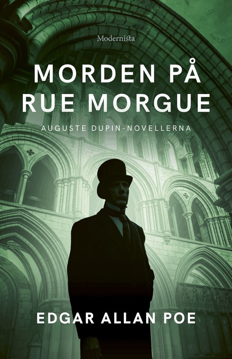 Edgar Allan Poe - Morden på Rue Morgue: Auguste Dupin-novellerna, E-bok