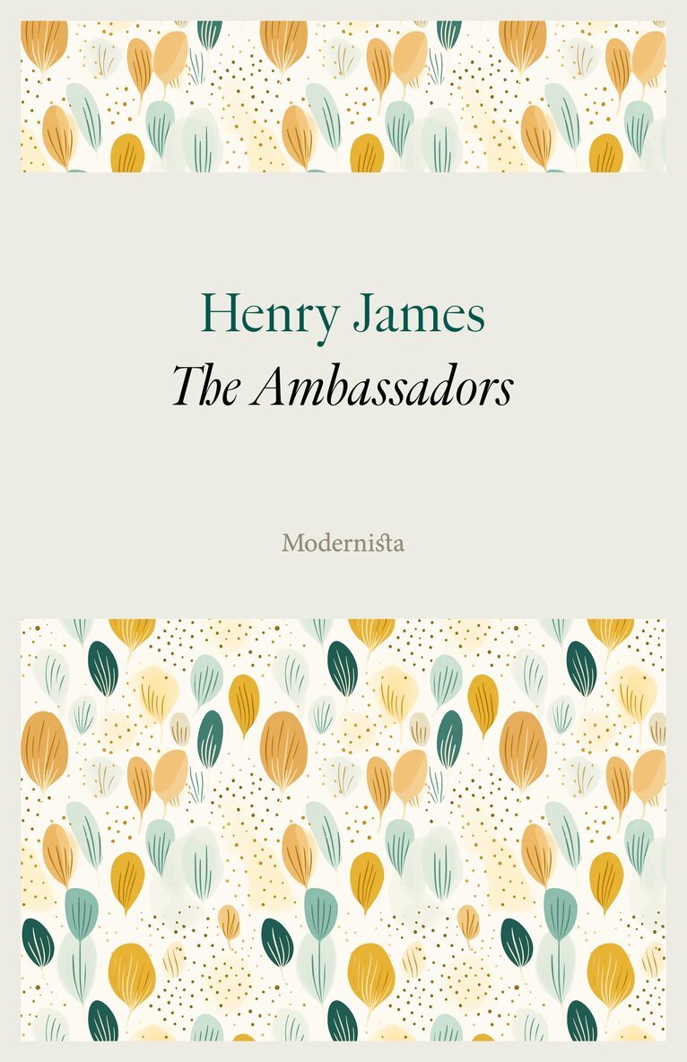 Henry James - The Ambassadors, E-bok