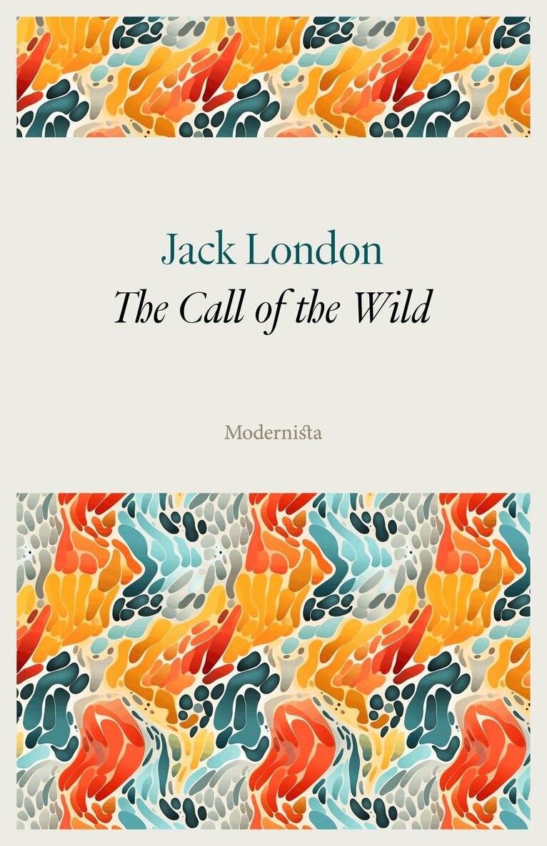 Jack London - The Call of the Wild, E-bok