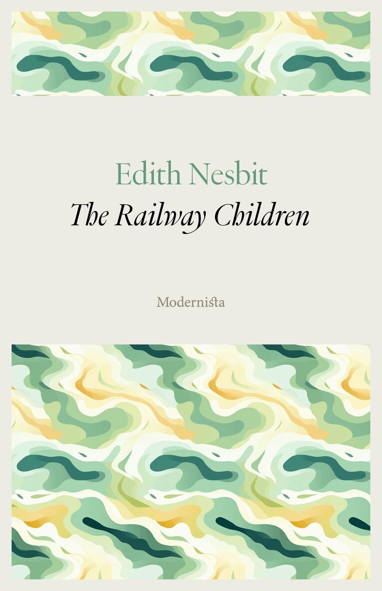 Edith Nesbit - The Railway Children, E-bok