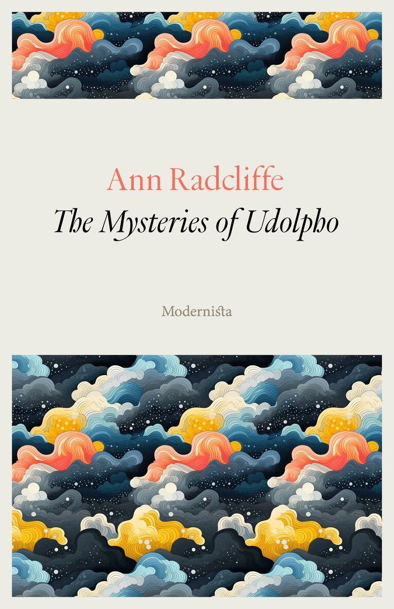Ann Radcliffe - The Mysteries of Udolpho, E-bok