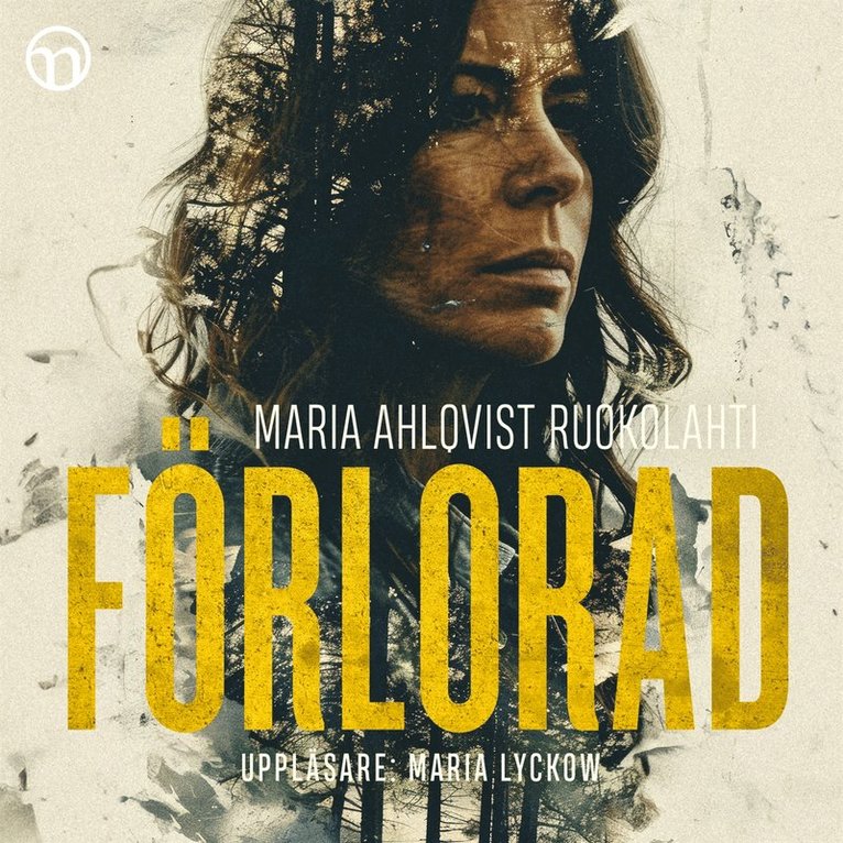 Maria Ahlqvist Ruokolahti - Förlorad, Ljudbok