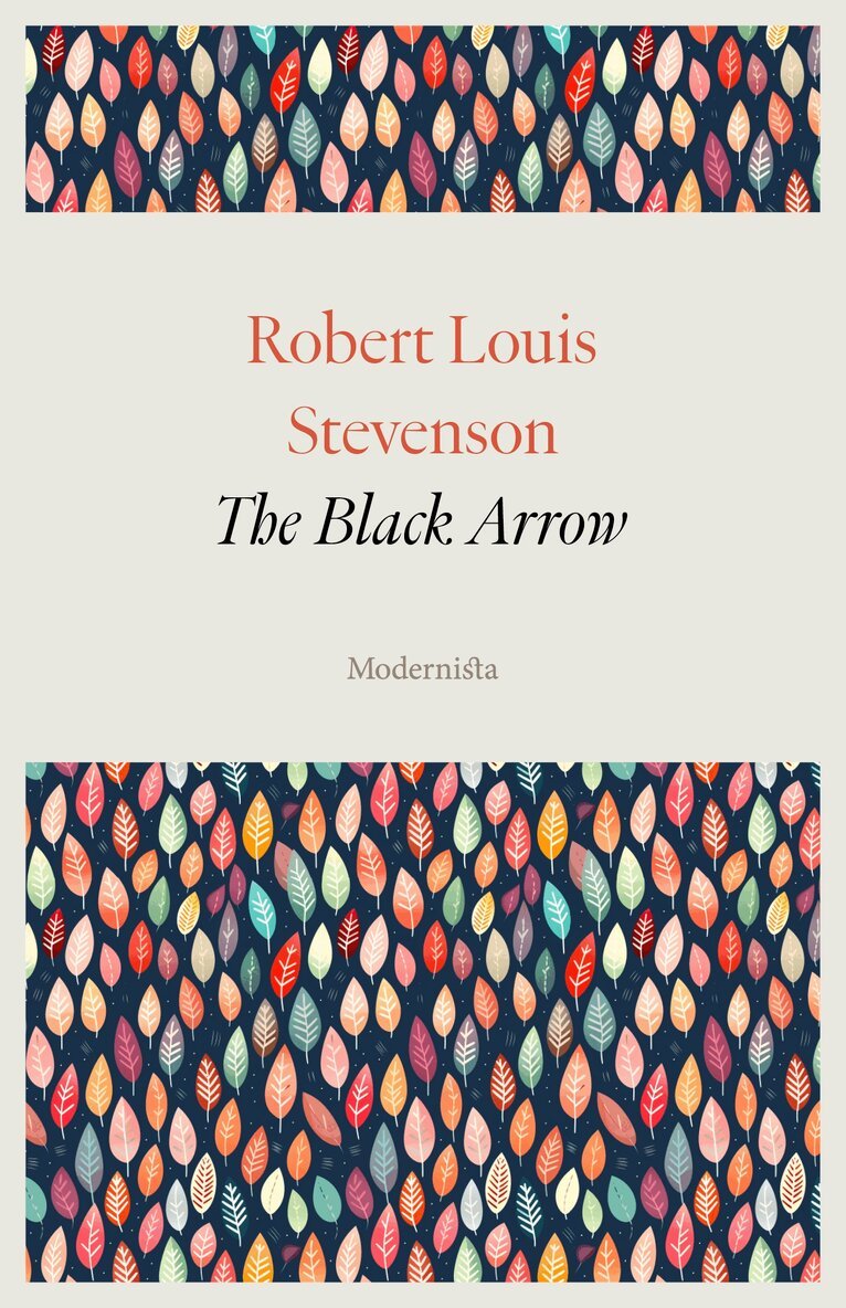 Robert Louis Stevenson - The Black Arrow, E-bok