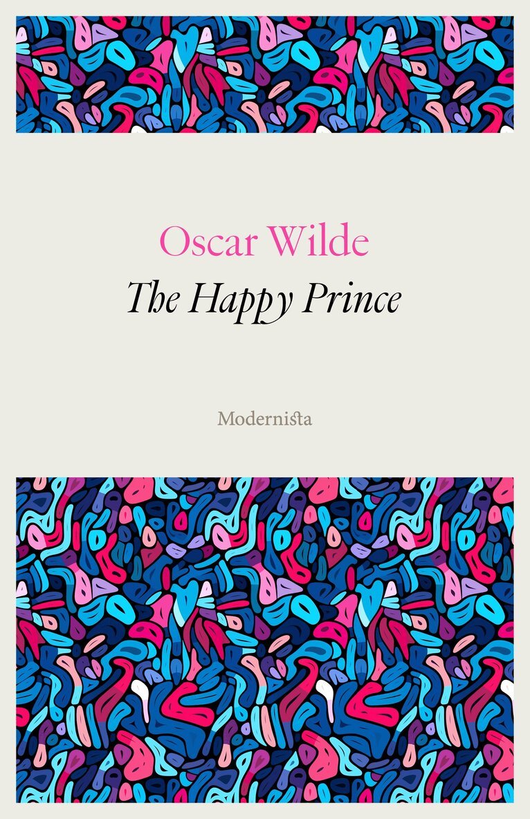 Oscar Wilde - The Happy Prince, E-bok