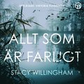 Allt som r farligt