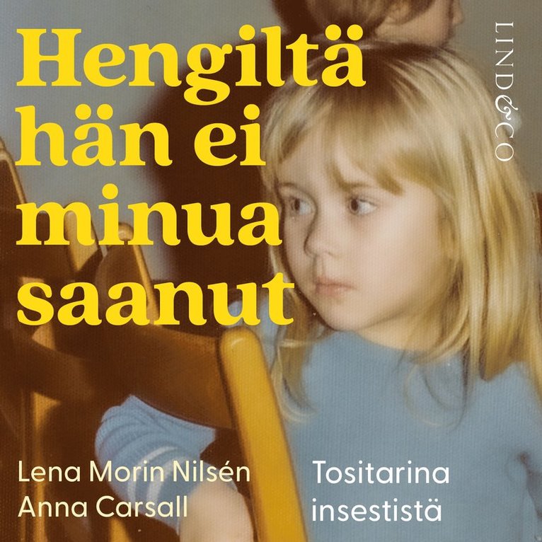 Anna Carsall, Lena Morin Nilsen - Hengiltä hän ei minua saanut, Ljudbok