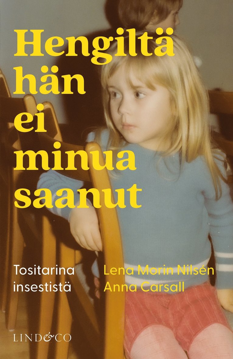 Anna Carsall, Lena Morin Nilsen - Hengiltä hän ei minua saanut, E-bok