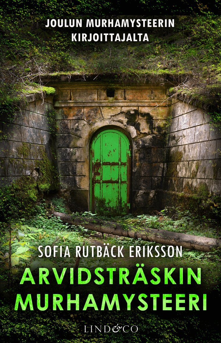 Sofia Rutbäck Eriksson - Arvidsträskin murhamysteeri, E-bok