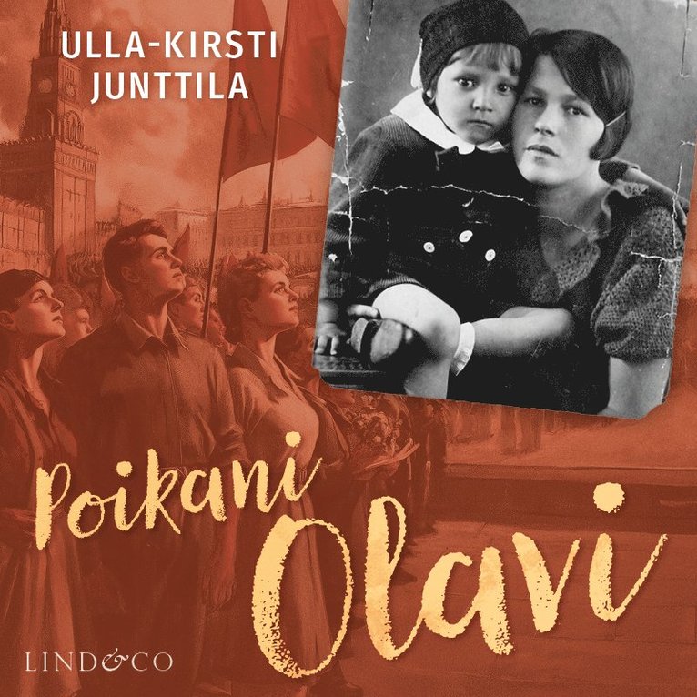 Ulla-Kirsti Junttila - Poikani Olavi, Ljudbok