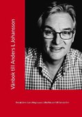 Vänbok till Anders L Johansson