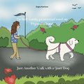En helt vanlig promenad med en Pyren�erhund / Just another walk with a giant dog