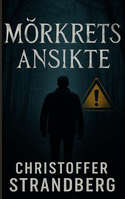 Christoffer Strandberg - Mörkrets ansikte, Häftad