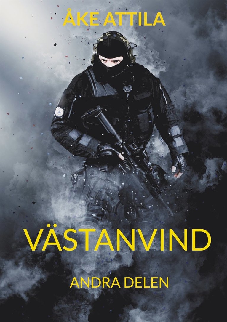 Åke Attila - Västanvind: Andra delen, E-bok
