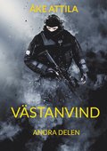 Vstanvind: Andra delen