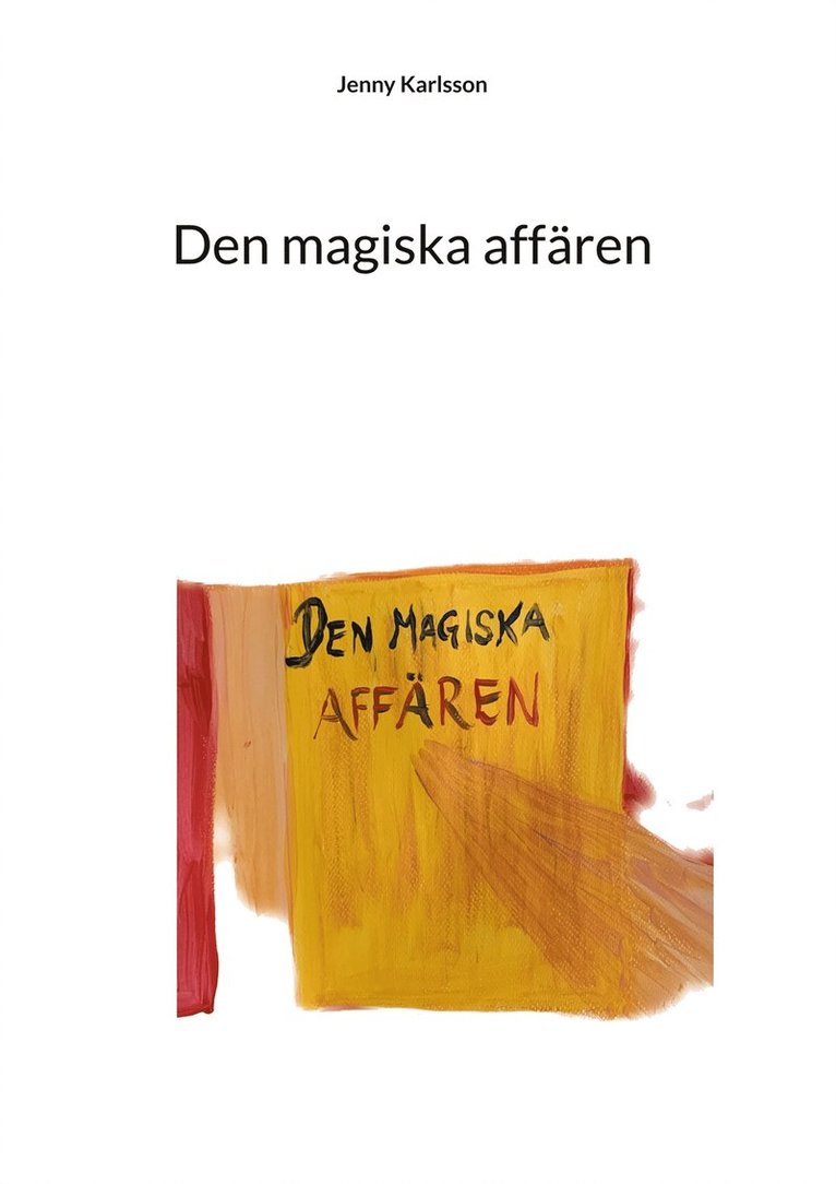 Jenny Karlsson - Den magiska affären, E-bok