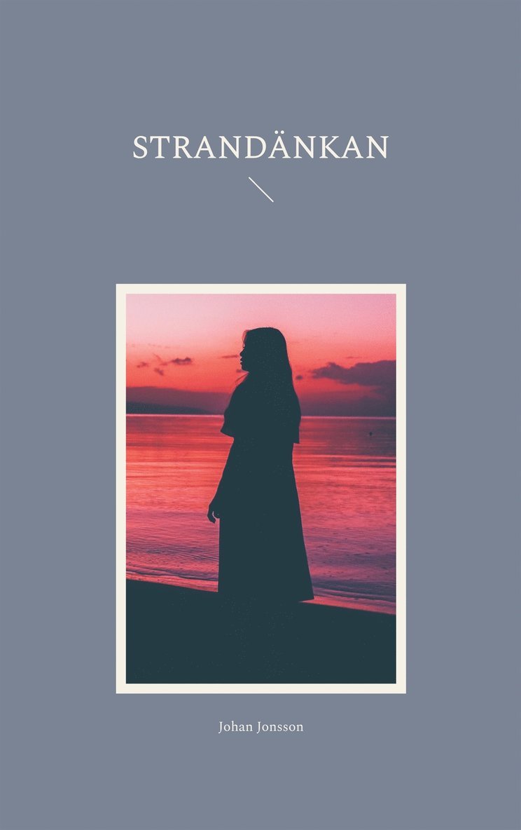 Johan Jonsson - Strandänkan, E-bok